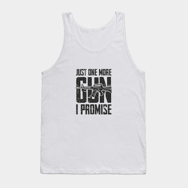 just one more gun i promise Tank Top by kakimonkey